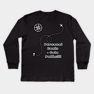 Personal Goals, solo paths Kids Long Sleeve T-Shirt